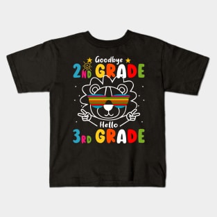 Goodbye 2nd Grade Graduation Hello 3rd Grade Last Day Of School lion Kids T-Shirt